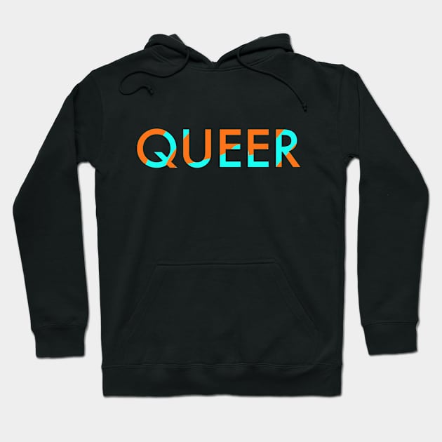 queer neon Hoodie by outsideingreen